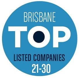 BRISBANE BUSINESS NEWS UNCOVERS THE TOP 50 LISTED COMPANIES 2015: 21-30 BRISBANE BUSINESS NEWS UNCOVERS THE TOP 50 LISTED COMPANIES 2015: 21-30